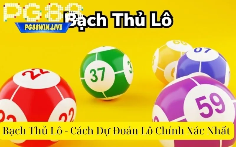 Bạch Thủ Lô - Cách Dự Đoán Lô Chính Xác Nhất