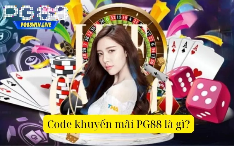 Code khuyến mãi PG88 là gì?