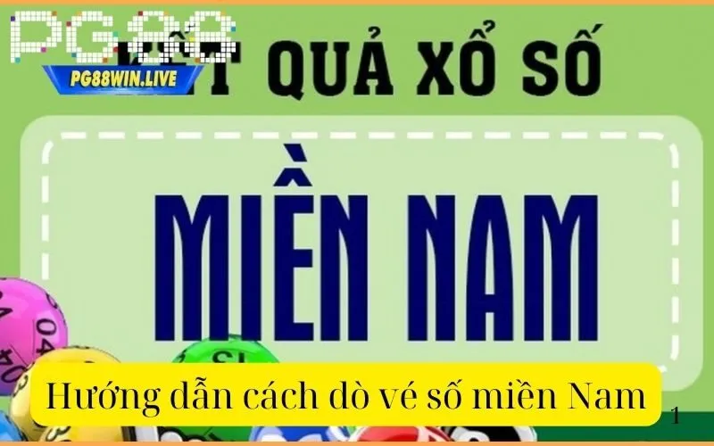 Hướng dẫn cách dò vé số miền Nam